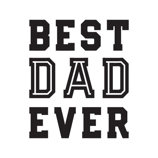 Best Dad Ever | Cut File – CraftSmithco