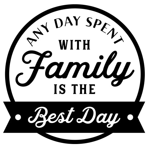 Family Best Day | Cut File