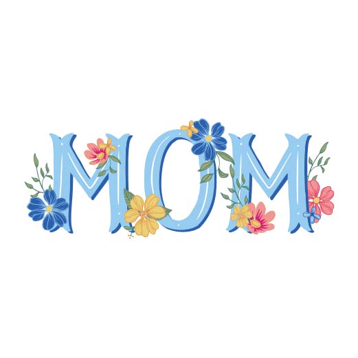 Floral Mom | Print & Cut File