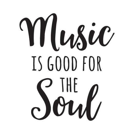Music for the Soul | Cut File