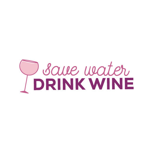Save Water Drink Wine | Print & Cut File