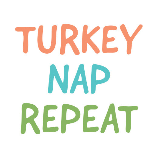 Turkey Nap Repeat | Print & Cut File