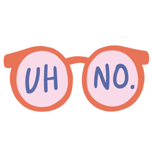 Uh No Glasses | Print & Cut File